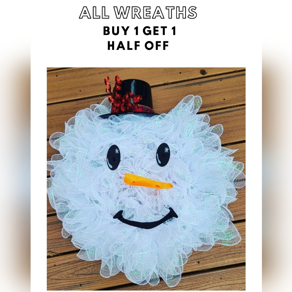 SALE!! ALL WREATHS BUY 1 GET 1 HALF OFF!!